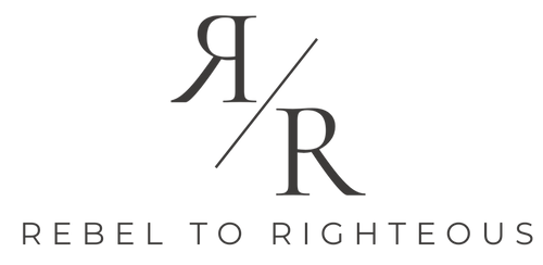 Rebel To Righteous