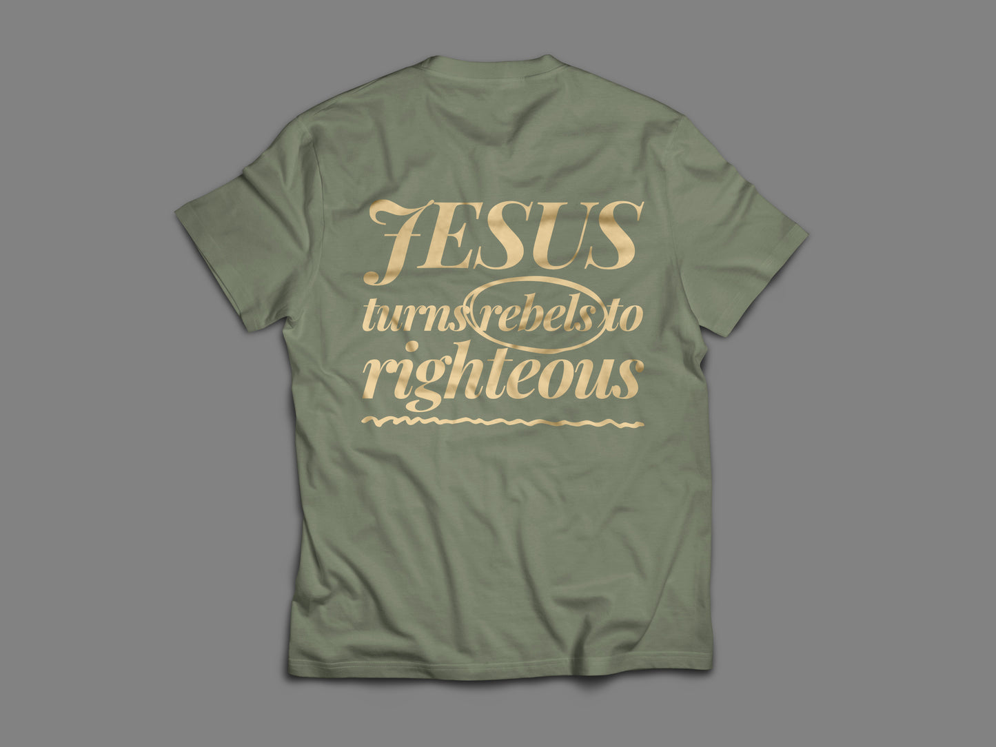 Rebel to Righteous™ Sage Green Tee – Christian Apparel